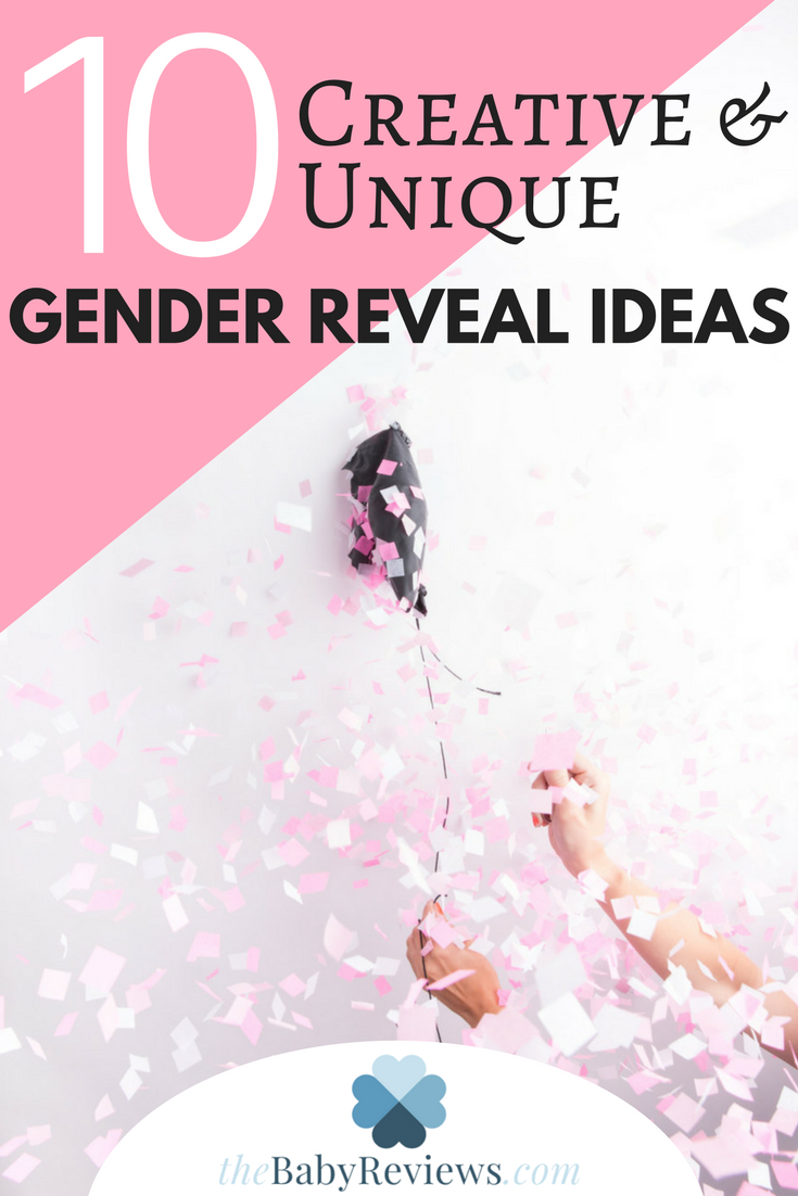 10 Creative Gender Reveal Ideas