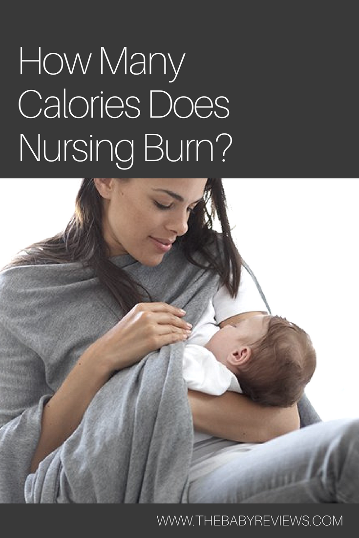 How Many Calories Does Nursing Burn?